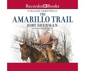 Ralph Compton The Amarillo Trail: Un romanzo di Ralph Compton (I romanzi di Ralph Compton)