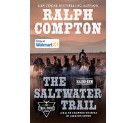Ralph Compton The Saltwater Trail