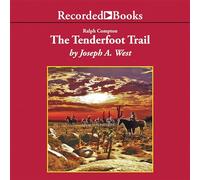 Ralph Compton The Tenderfoot Trail (La serie Trail Drive)