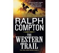 Ralph Compton The Western Trail (Tascabile) Trail Drive