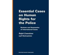 Ralph Crawshaw Leif Holms Essential Cases on Human Rights for the Po (Tascabile)