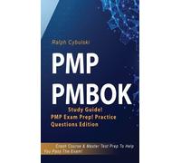 Ralph Cybulski PMP PMBOK Study Guide PMP Exam Prep Practice (Copertina rigida)