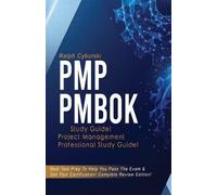 Ralph Cybulski PMP PMBOK Study Guide Project Management Professiona (Tascabile)