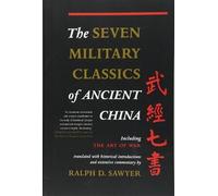 Ralph D. Sawyer The Seven Military Classics Of Ancient China (Tascabile)