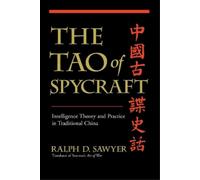 Ralph D. Sawyer The Tao Of Spycraft (Tascabile)