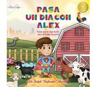 Ralph Defender Morales Pasa un día con Alex (Copertina rigida)