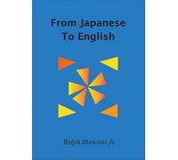 Ralph Duncans From Japanese To English (Tascabile)