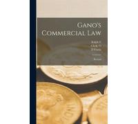Ralph E B 1881 Rogers D Curtis B 1872 Gano ano's Commerci (Copertina rigida)