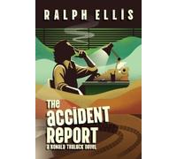 Ralph Ellis The Accident Report (Tascabile)
