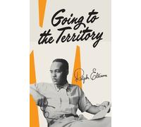 Ralph Ellison Going to the Territory (Tascabile) Vintage International