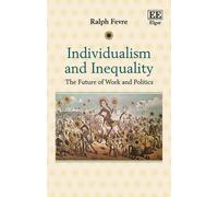 Ralph Fevre Individualism and Inequality (Copertina rigida)