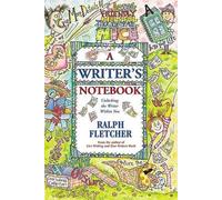 Ralph Fletcher A Writer's Notebook (Tascabile)