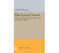 Ralph Freeman The Lyrical Novel (Copertina rigida) Princeton Legacy Library