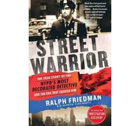 Ralph Friedman Patrick Picciarelli Street Warrior (Tascabile)