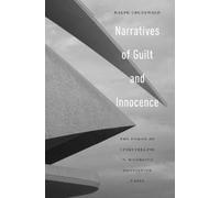Ralph Grunewald Narratives of Guilt and Innocence (Copertina rigida)