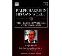 Ralph Harris Ralph Harris in His Own Words (Tascabile)