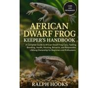 Ralph Hooks African Dwarf Frog Keeper's Handbook (Tascabile)