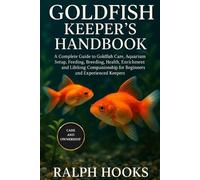 Ralph Hooks Goldfish Keeper's Handbook (Tascabile)