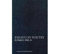Ralph J. Mills Jr. Essays on Poetry (Tascabile)