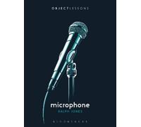 Ralph Jones Microphone (Tascabile) Object Lessons