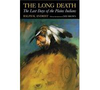 Ralph K. Andrist The Long Death (Tascabile)