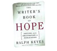Ralph Keyes The Writer's Book of Hope (Tascabile)