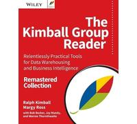 Ralph Kimball Margy Ross The Kimball Group Reader (Tascabile)