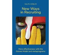 Ralph Köbler New Ways in Recruiting (Tascabile)