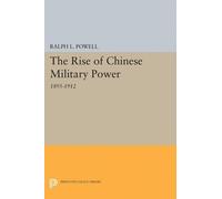 Ralph L. Powell The Rise of the Chinese Military Power (Tascabile)
