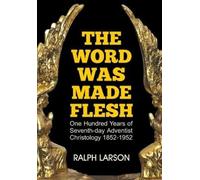 Ralph Larson The Word Was Made Flesh (Tascabile)