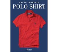 Ralph Lauren Ken Burns Ralph Lauren's Polo Shirt (Copertina rigida)