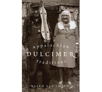 Ralph Lee Smith Appalachian Dulcimer Traditions (Tascabile)