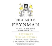 Ralph Leighton Richard Feynman Michael Gottl Feynman's Tips on Phys (Tascabile)