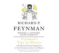 Ralph Leighton Richard Feynman Michael Gottl Feynman's Tips on Phys (Tascabile)