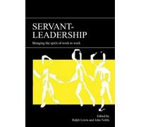 Ralph Lewis Servant-leadership (Tascabile)