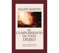 Ralph Martin Cumplimiento de Todo Deseo (Tascabile)