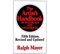 Ralph Mayer The Artist's Handbook of Materials and Techniques (Copertina rigida)