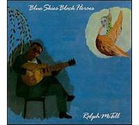 Ralph McTell - Blue Skies Black Heroes