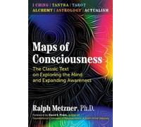 Ralph Metzner Ralph MetznerForeword by David E. Pr Maps of Conscious (Tascabile)