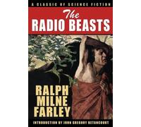 Ralph Milne Farley The Radio Beasts (Tascabile)