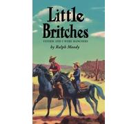 Ralph Moody Little Britches (Copertina rigida) Little Britches