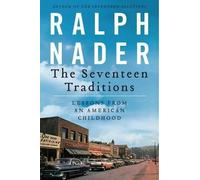 Ralph Nader The Seventeen Traditions (Tascabile)