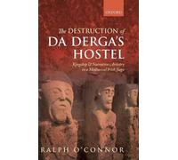 Ralph O'Connor The Destruction of Da Derga's Hostel (Copertina rigida)