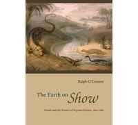 Ralph O'Connor The Earth on Show (Tascabile)