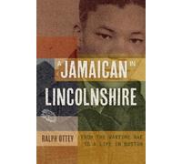 Ralph Ottey A Jamaican in Lincolnshire (Copertina rigida)
