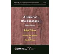 Ralph P. Boas Harold P. Boas A Primer of Real Functions (Tascabile)