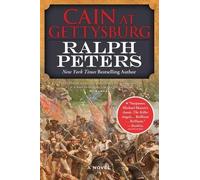 Ralph Peters Cain at Gettysburg (Tascabile) Battle Hymn Cycle