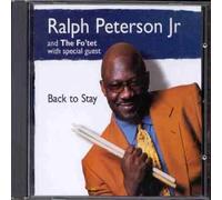 Ralph Peterson - Back to Stay