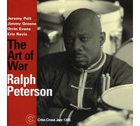 Ralph Peterson Quintet The Art of War (CD) Album