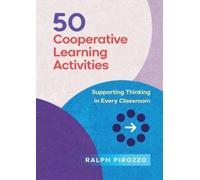 Ralph Pirozzo 50 Cooperative Learning Activities (Tascabile)
